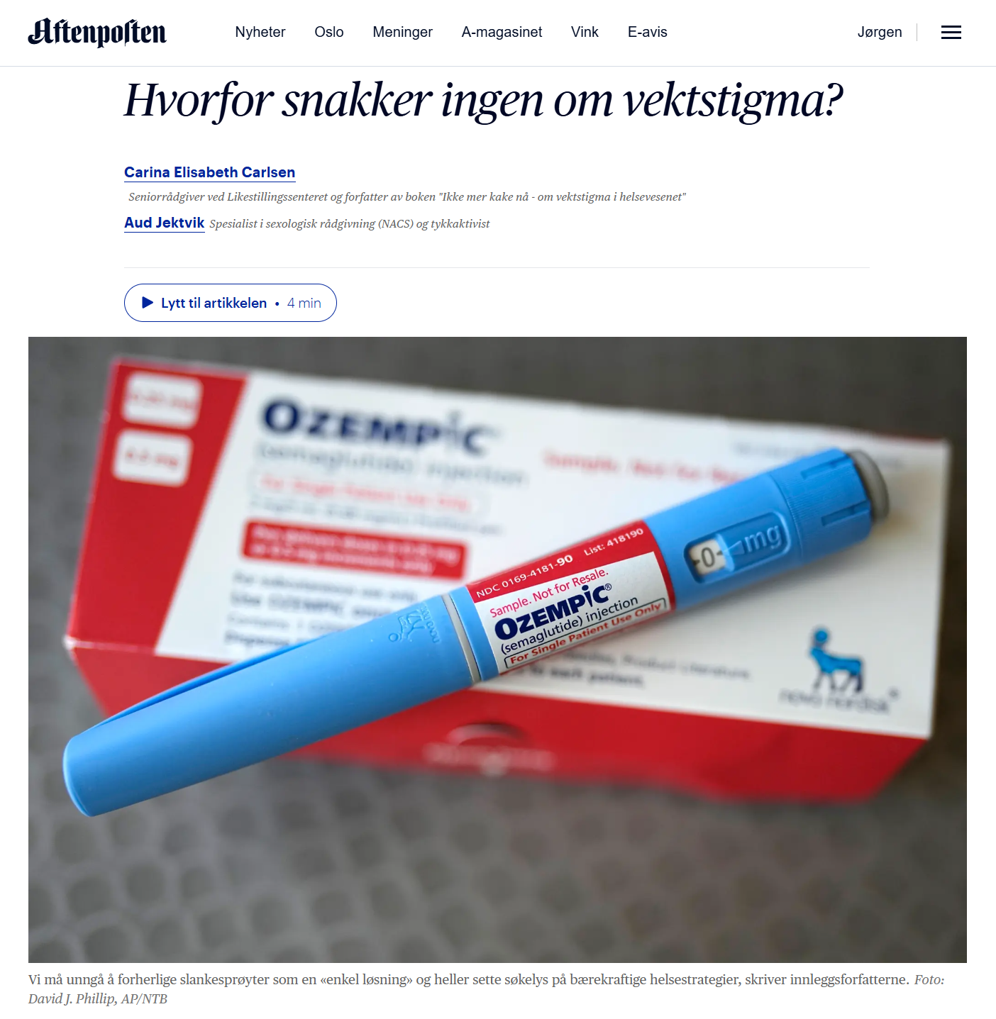 SKjermdump fra Aftenposten. Tittelen Hvorfor snakker ingen om vektstigma står over et bilde av en Ozempiz-sprøyte.